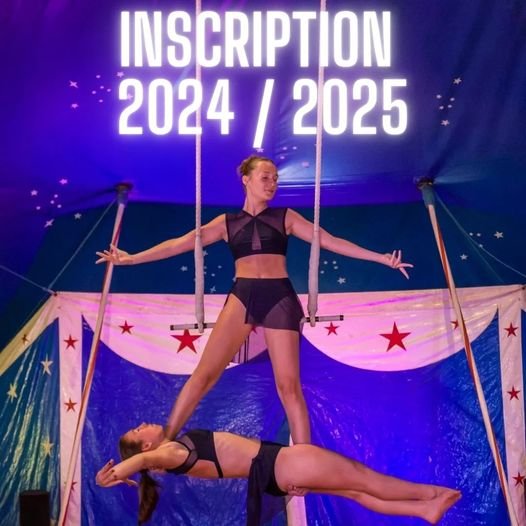 Actualités esprit cirk inscirptions 2024 2025